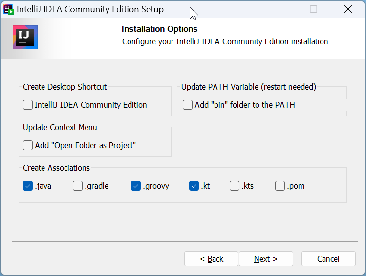 IntelliJ IDEA Community Edition Setup Window - make sure to check the boxes to associate IntelliJ IDEA with .java, .groovy, and .kt file.